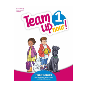 Team Up Now! 1 Pupil's Book Pack