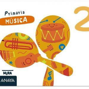 Música 2. Serie Mira