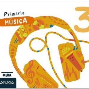 Música 3. Serie Mira