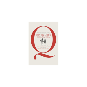 Don Quijote de la Mancha. Edición RAE. Adaptado por Arturo Pérez-Reverte